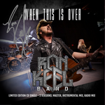 WHEN THIS IS OVER - Ron Keel Band - Signed CD Single (3 tracks)